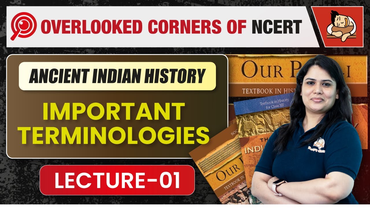 Important Terminologies | Ancient Indian History from NCERT textbooks | UPSC CSE Prelims 2024