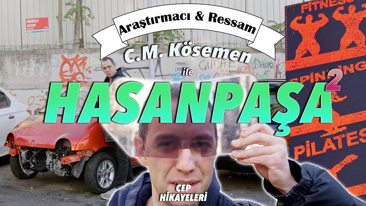 Sıra Dışı Şehir Turu 10: Hasanpaşa 2