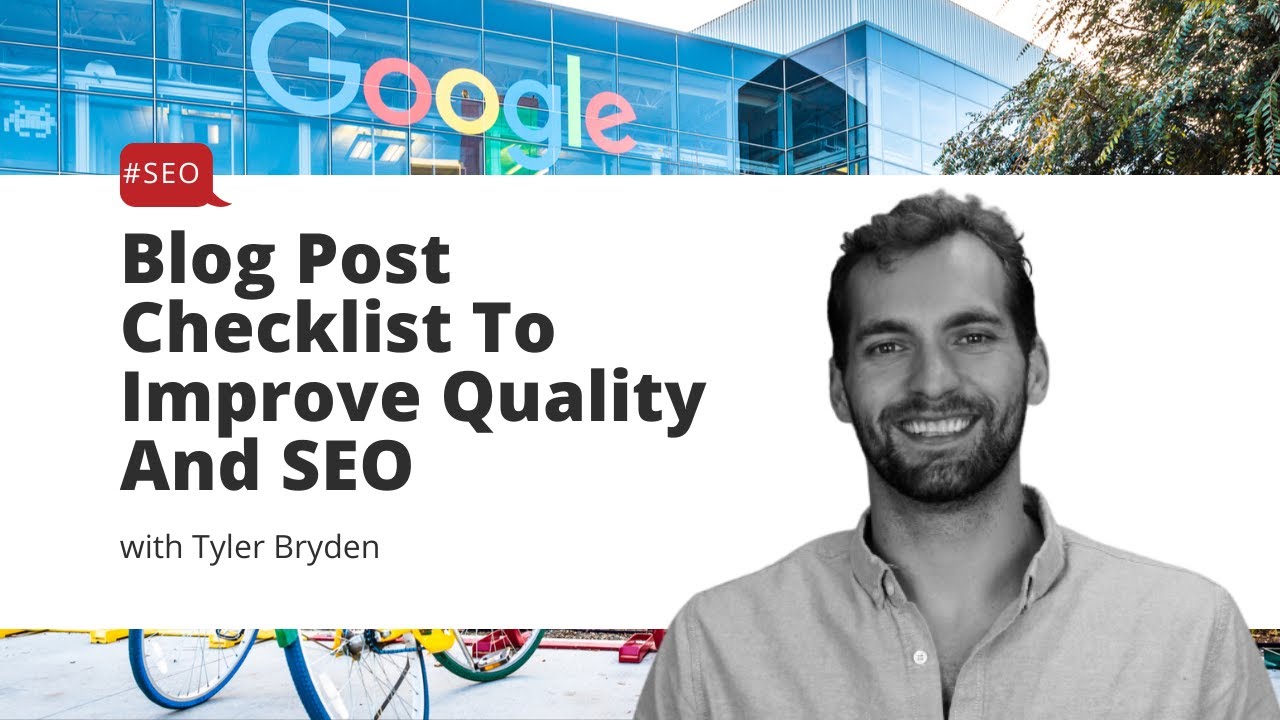 Blog Post Checklist To Improve Quality And SEO