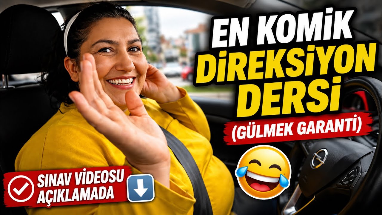EN KOMİK DİREKSİYON DERSİ ( GÜLMEK GARANTİ ) SINAV VİDEOSU AÇIKLAMADA⬇️
