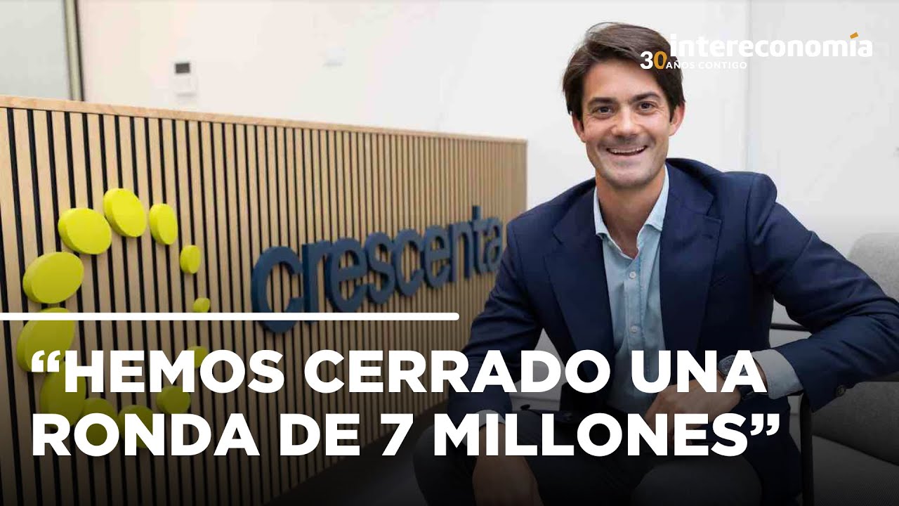 Crescenta: “Es nuestra propia ronda de financiación para entrar en una nueva fase de expansión”