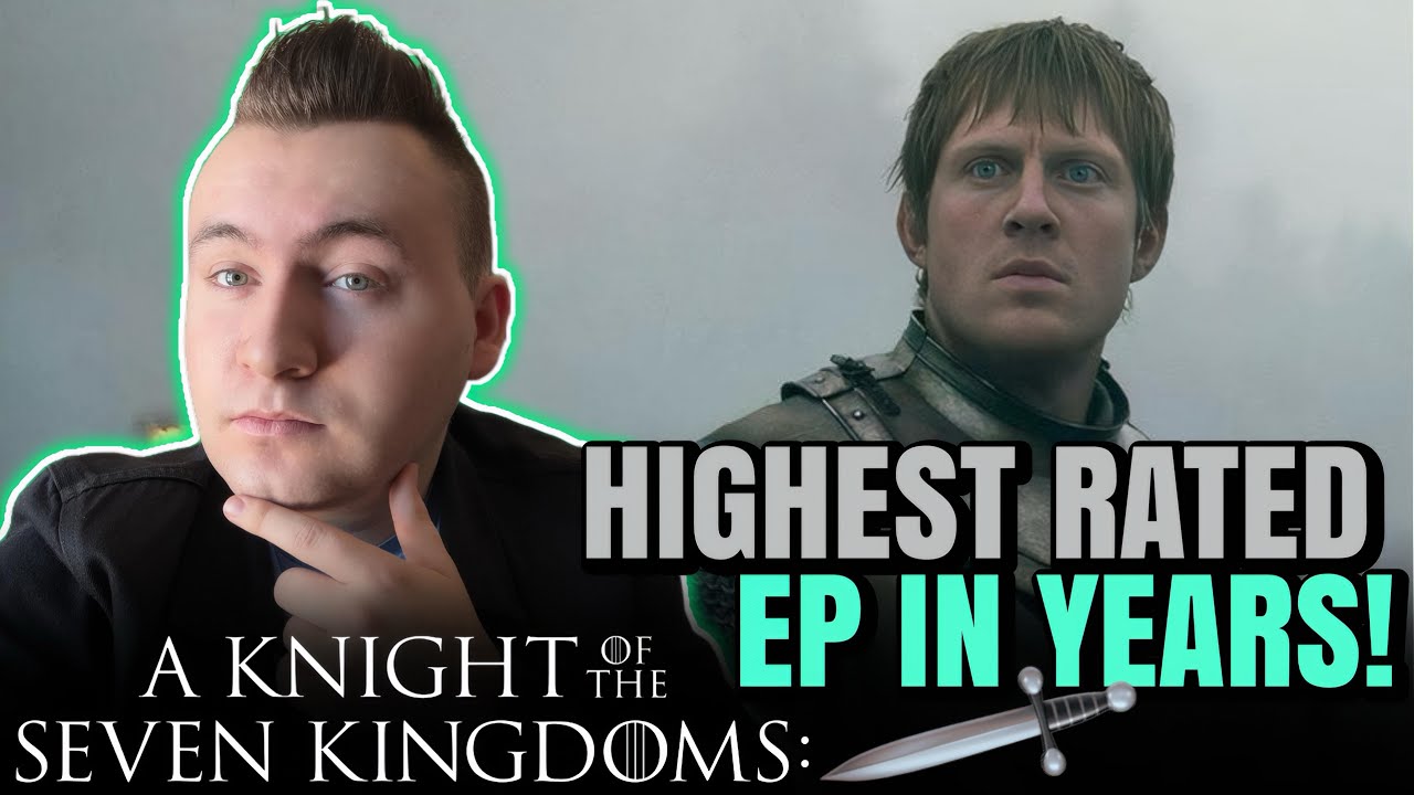 A Knight Of The Seven Kingdoms Has The Highest Rated Game Of Thrones Episode In Years! EXPLAINED 