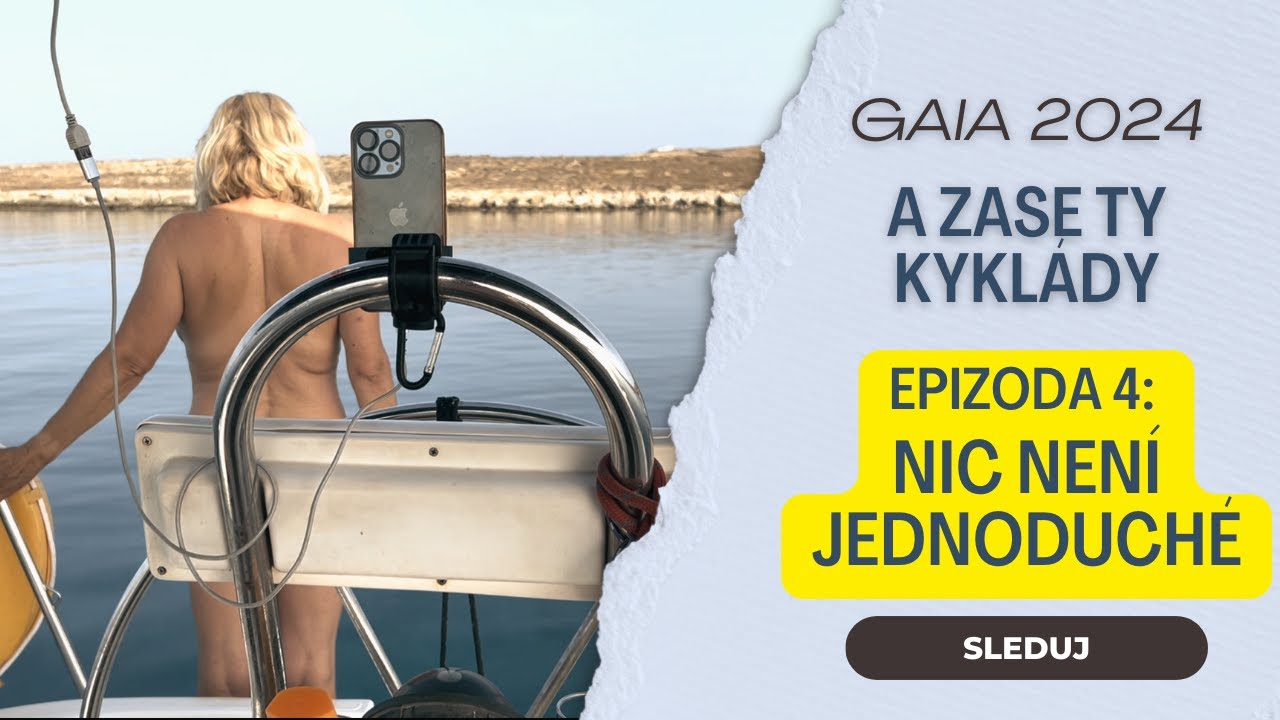 GAIA 2024 - EPIZODA 4: Nic není jednoduché