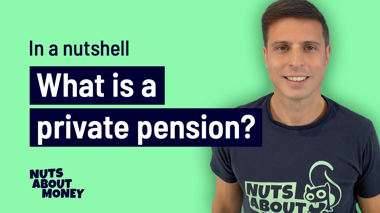 What is a private pension?