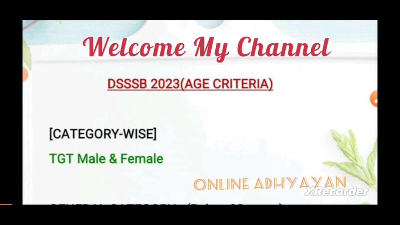 DSSSB VACANCY 2023 | DSSSB AGE LIMIT FOR MALE & FEMALE