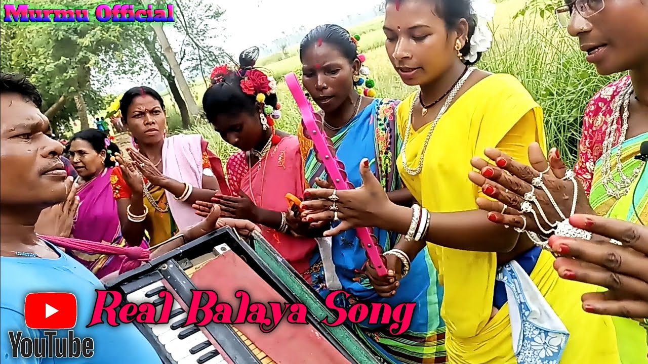 Real Balaya Song || New Santali Video || 2022 || Murmu Official