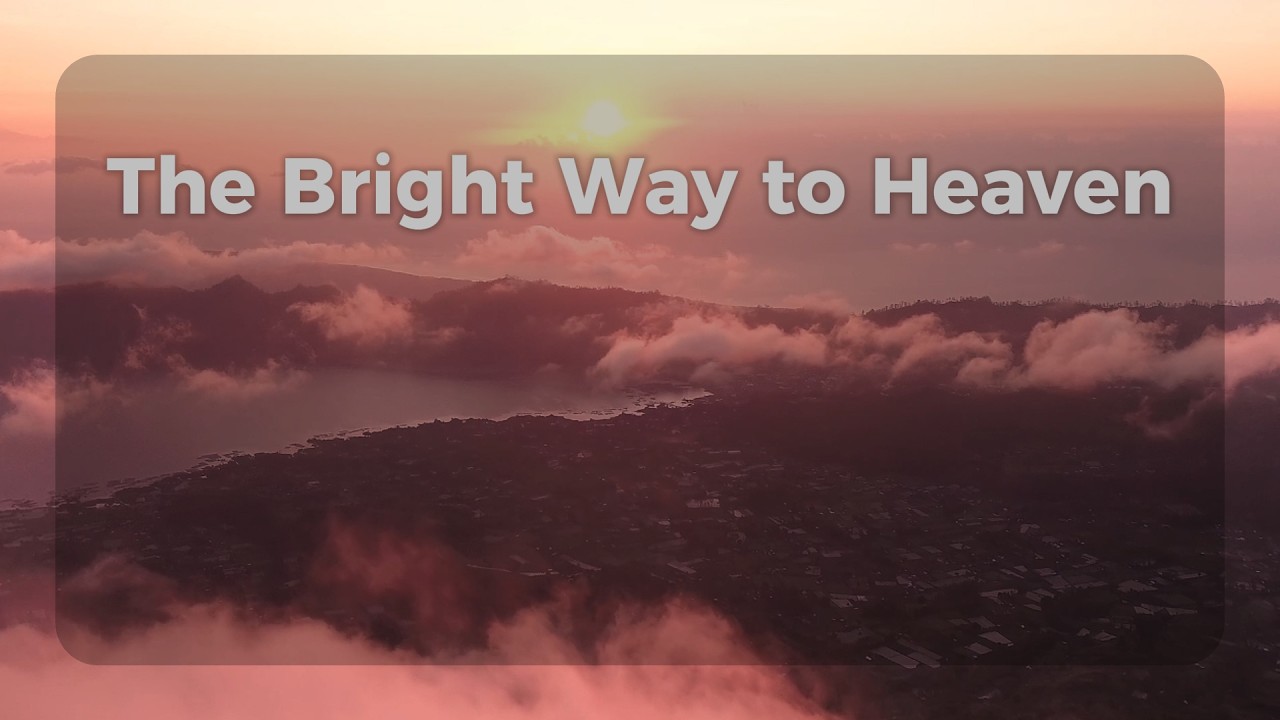The Bright Way to Heaven | 3 Minute Piano