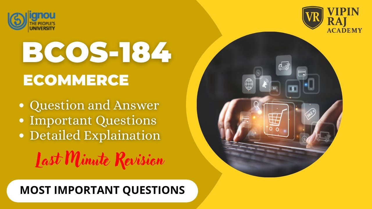 BCOS-184 E-Commerce |  Most Important Question 🔥 |  Previous Year Questions | IGNOU June & Dec 2025