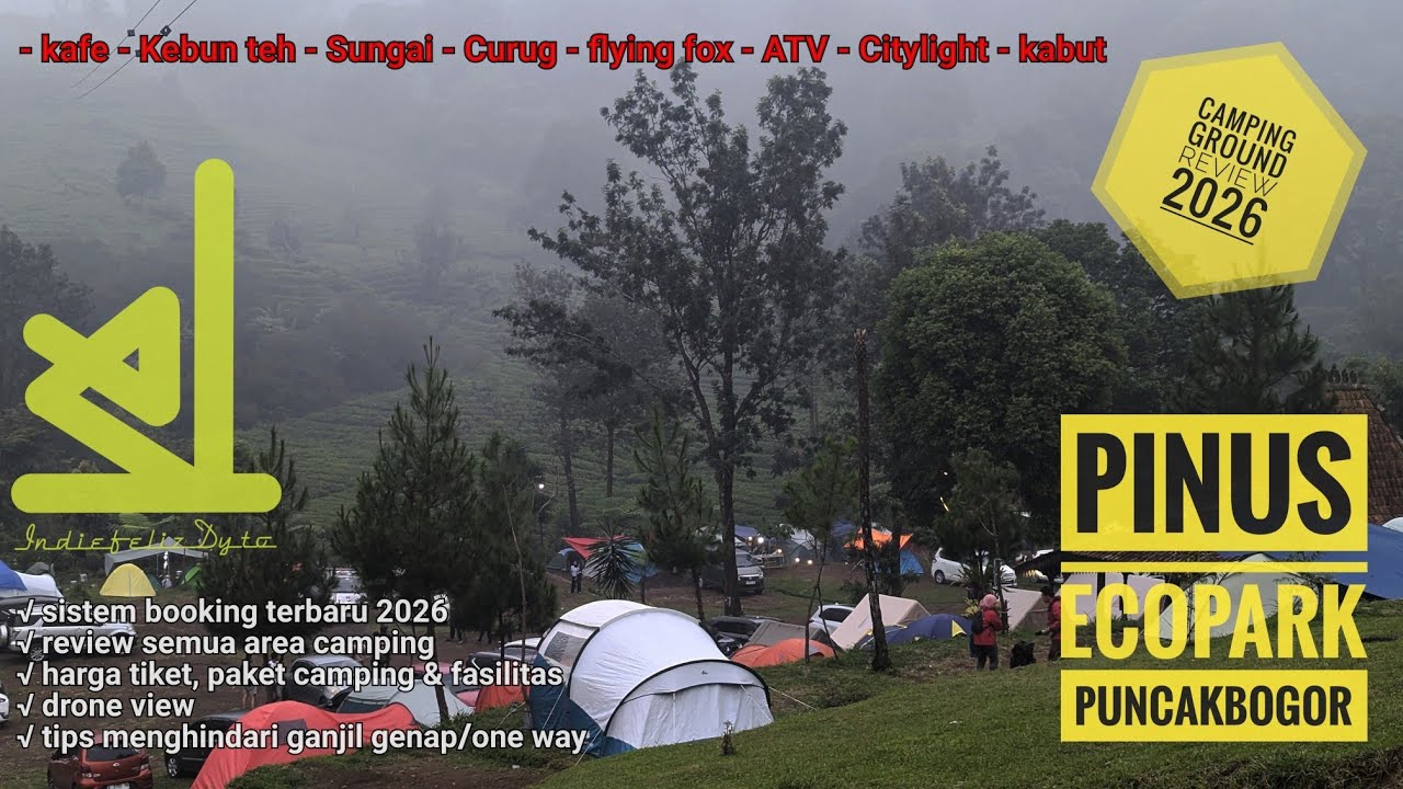 pinus Ecopark Puncak Bogor | spot camping, tiket, sistem booking & fasilitas | review terbaru 2026
