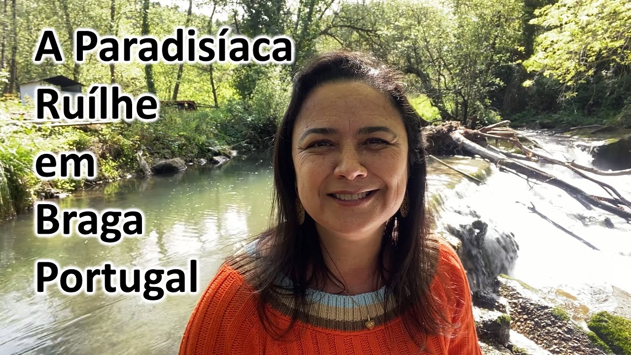 VIVER EM BRAGA: PORTUGAL - FREGUESIA DE RUÍLHE