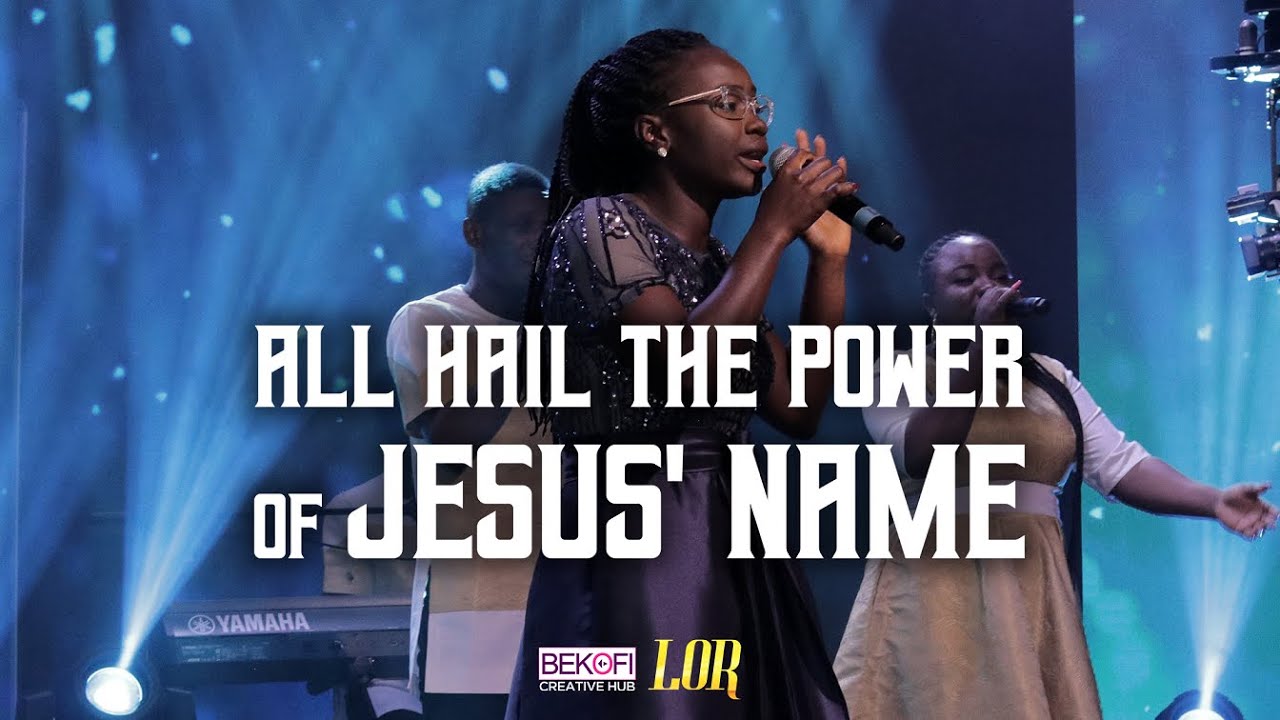 All Hail The Power of Jesus' Name - Lor