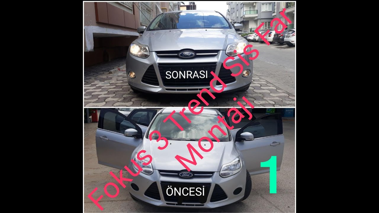Fokus 3 Trend Paket Fabrikasyon Sis Far Montajı 1