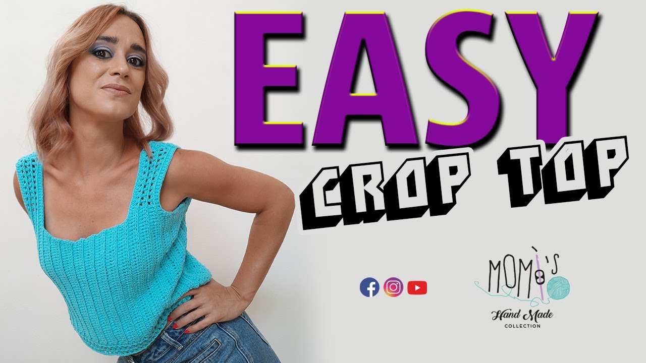 TUTORIAL CANOTTA CROP UNCINETTO FACILE || EASY CROCHET CROP TOP 🌻 Mom&igrave;'s 🌻 @momiscrochet #crochet