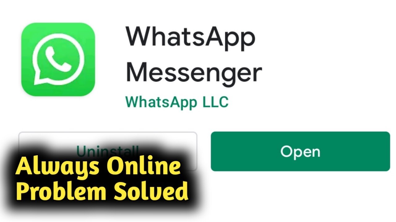 Fix Android Whatsapp Always Online Problem Solved