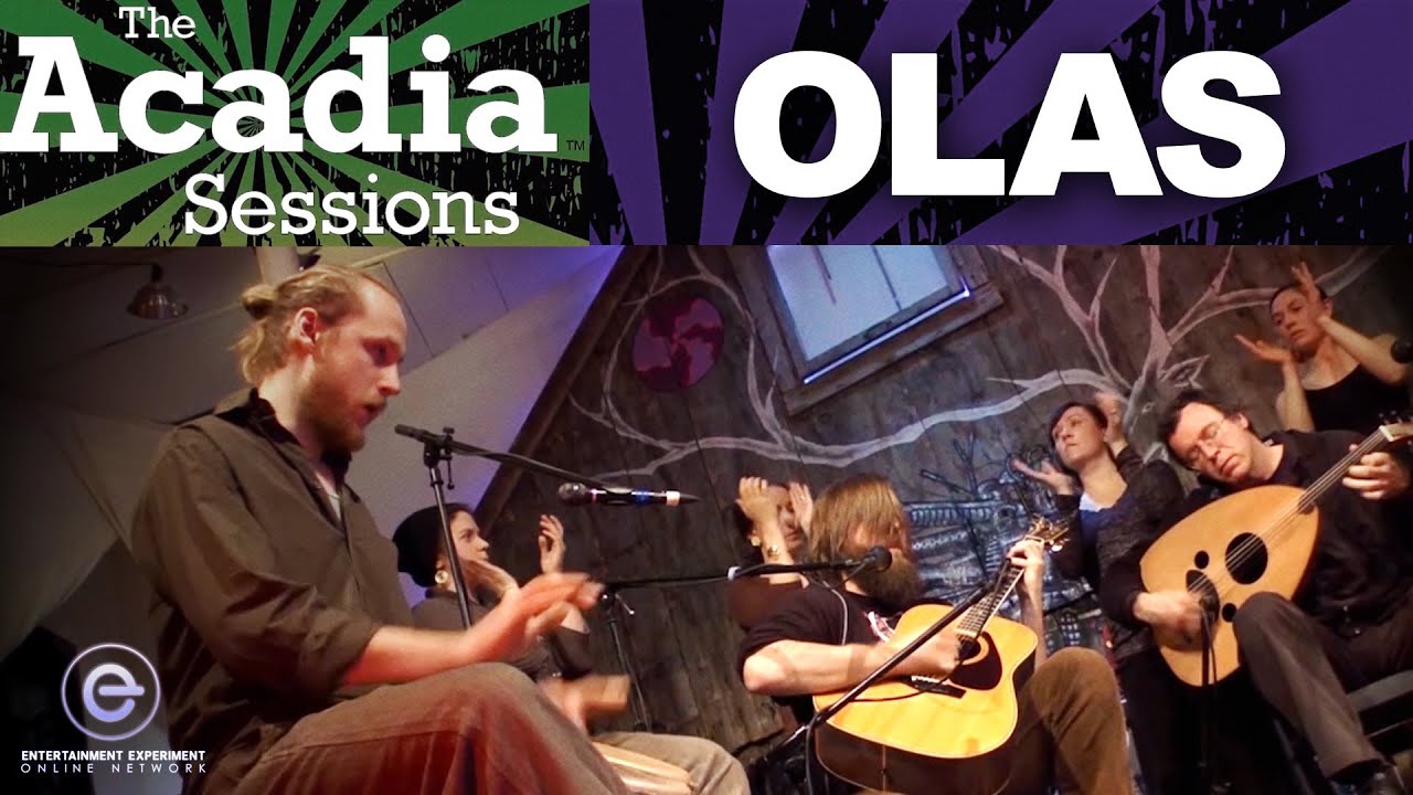 The Acadia Sessions - Olas