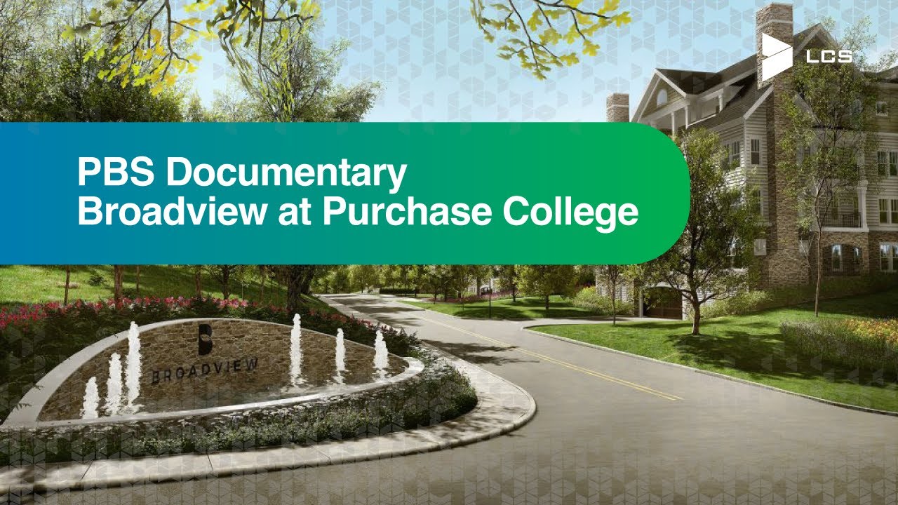 PBS Documentary - Broadview at Purchase College