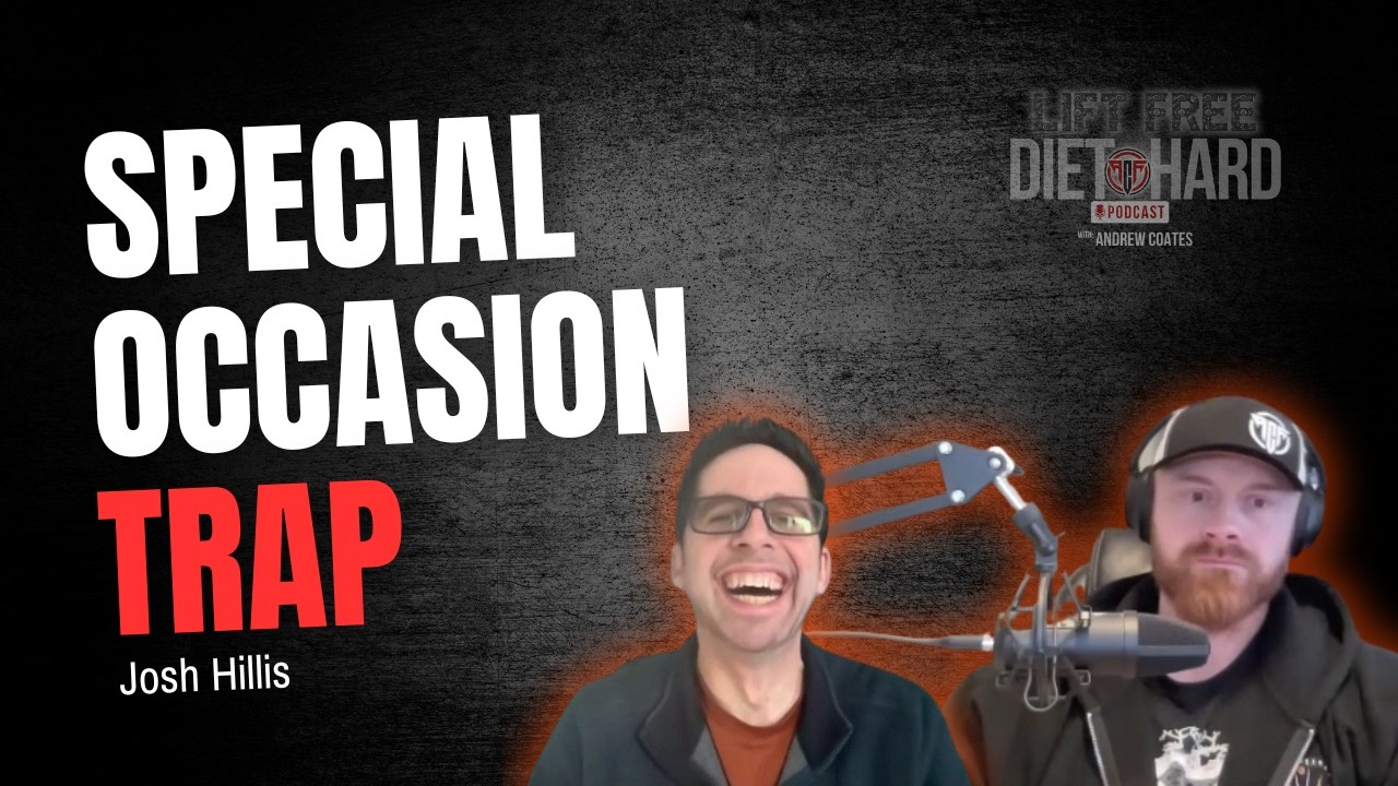 #448 Josh Hillis - How To Not Let Your Nutrition Fall Apart During Holidays and Special Occasions