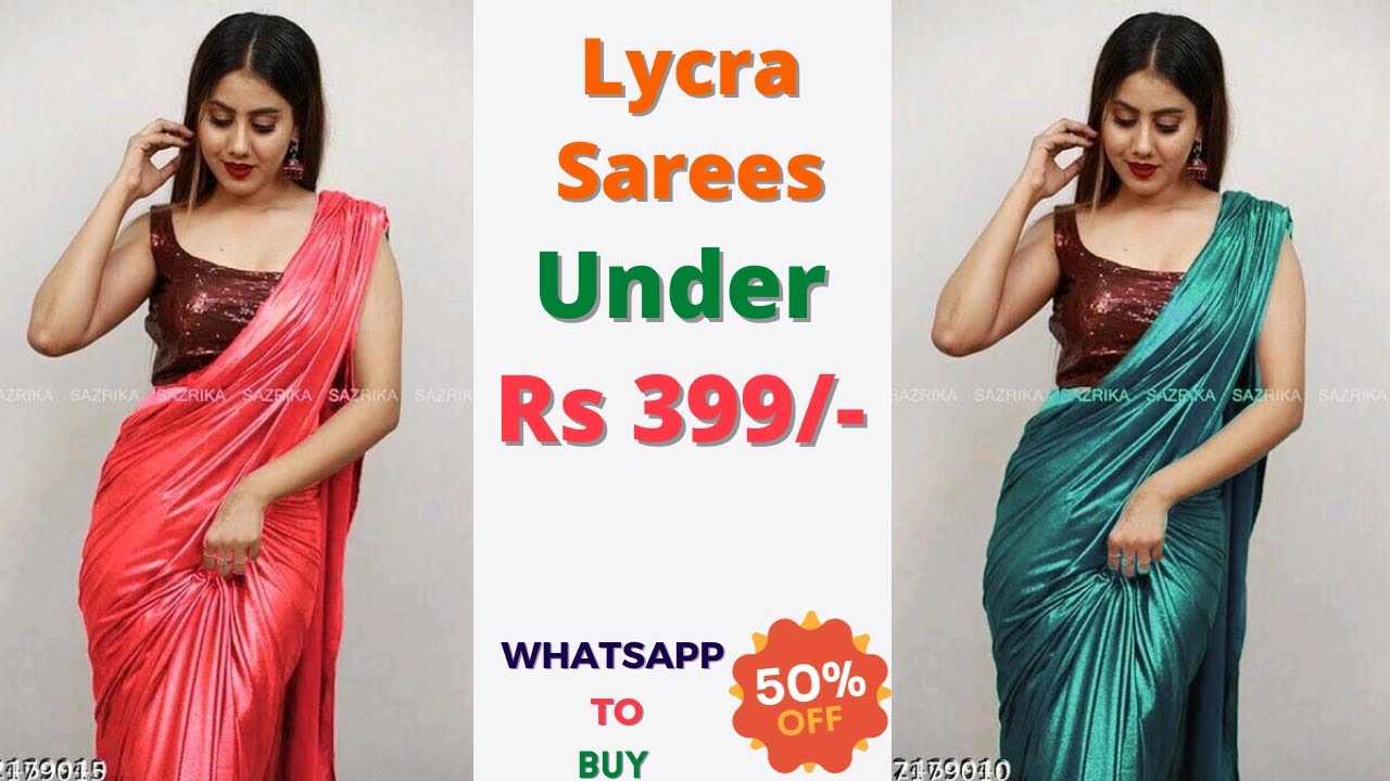 Cheap And Best Collection Of High Quality Lycra Saree Under 399 | WhatsApp To Buy | Plain Saree Haul