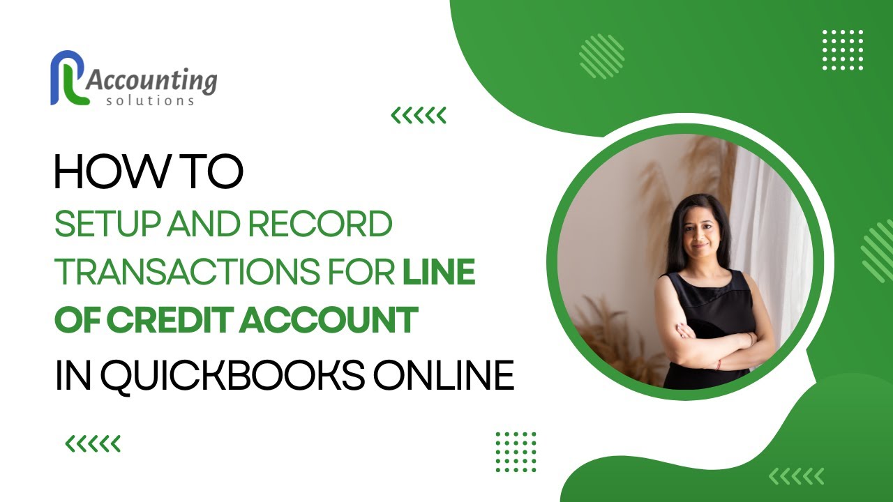 Как работать с кредитной линией в QuickBooks Online 2024 | QuickBooks I Intuit