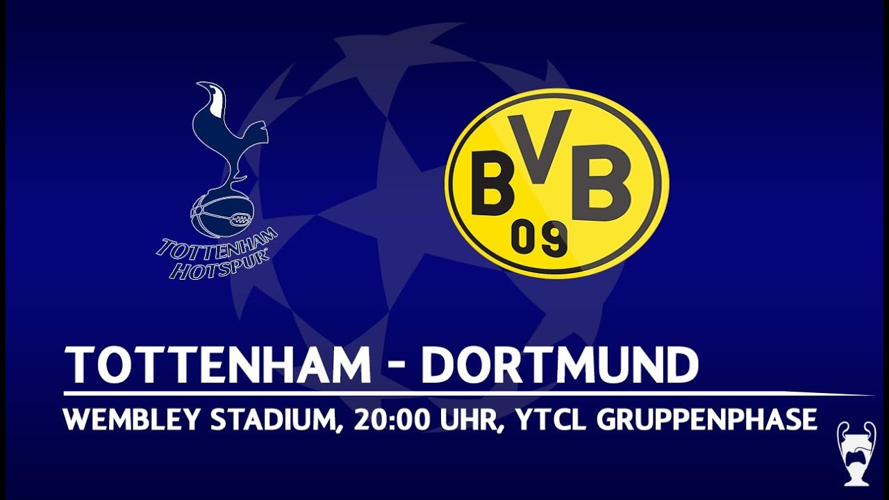Tottenham Hotspur - Borussia Dortmund 09 | Livespiel | 1.Spieltag | YTCL