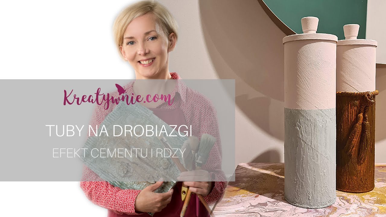 Tuby - jak z opakowania zrobić ozdobę wnętrza, farby kredowe | Dorota Freitag, DIY, tutorial