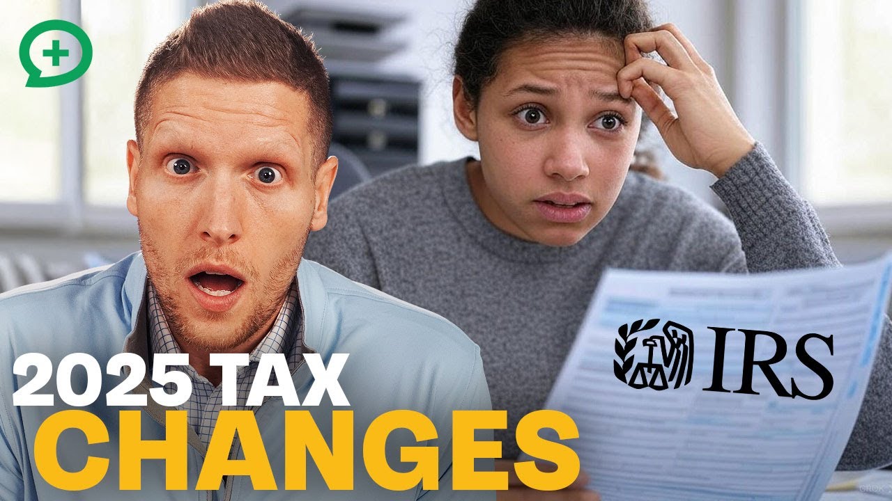 2025 Tax Changes Are HERE: What You Need To Know