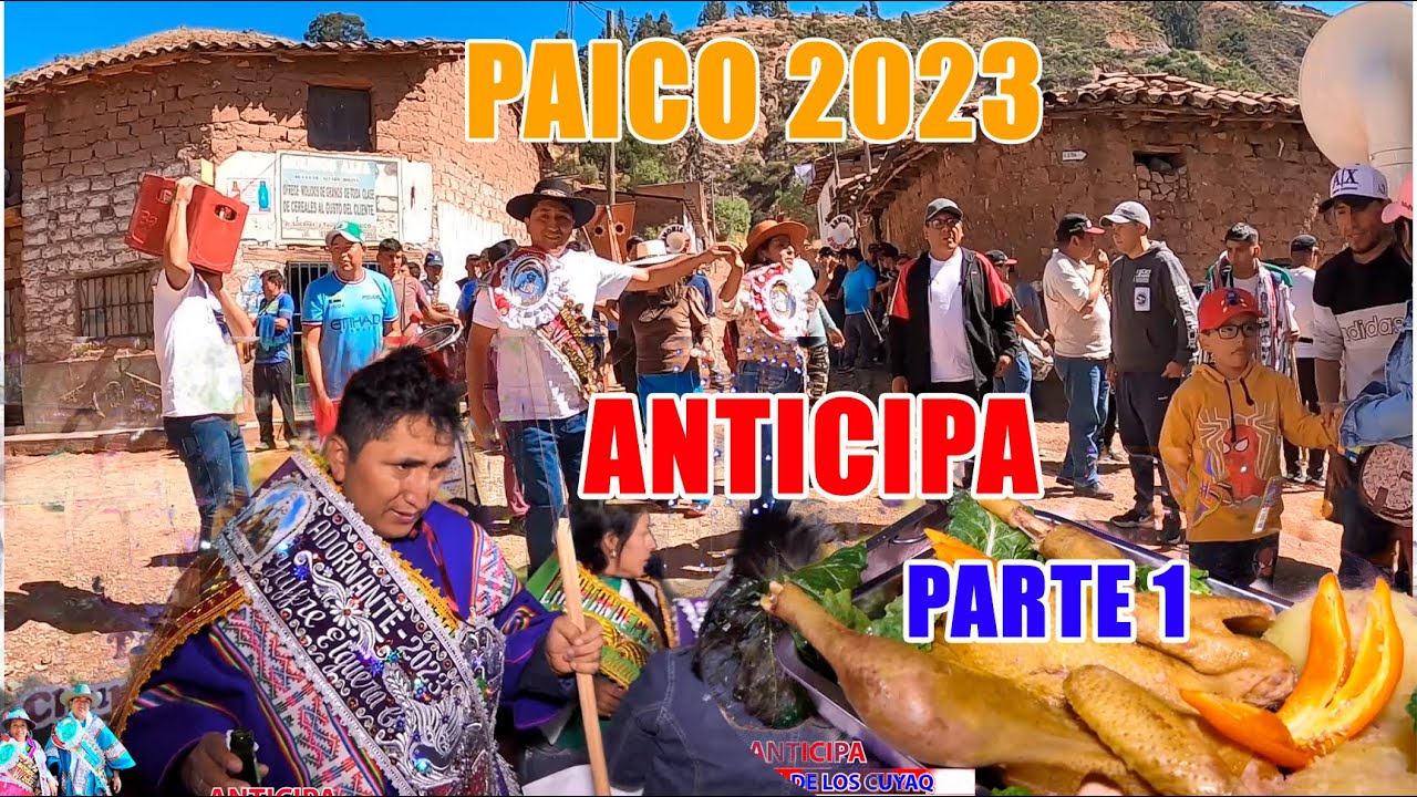 SAN JUAN BAUTISTA / PAICO 2023 / ANTICIPA PARTE 1