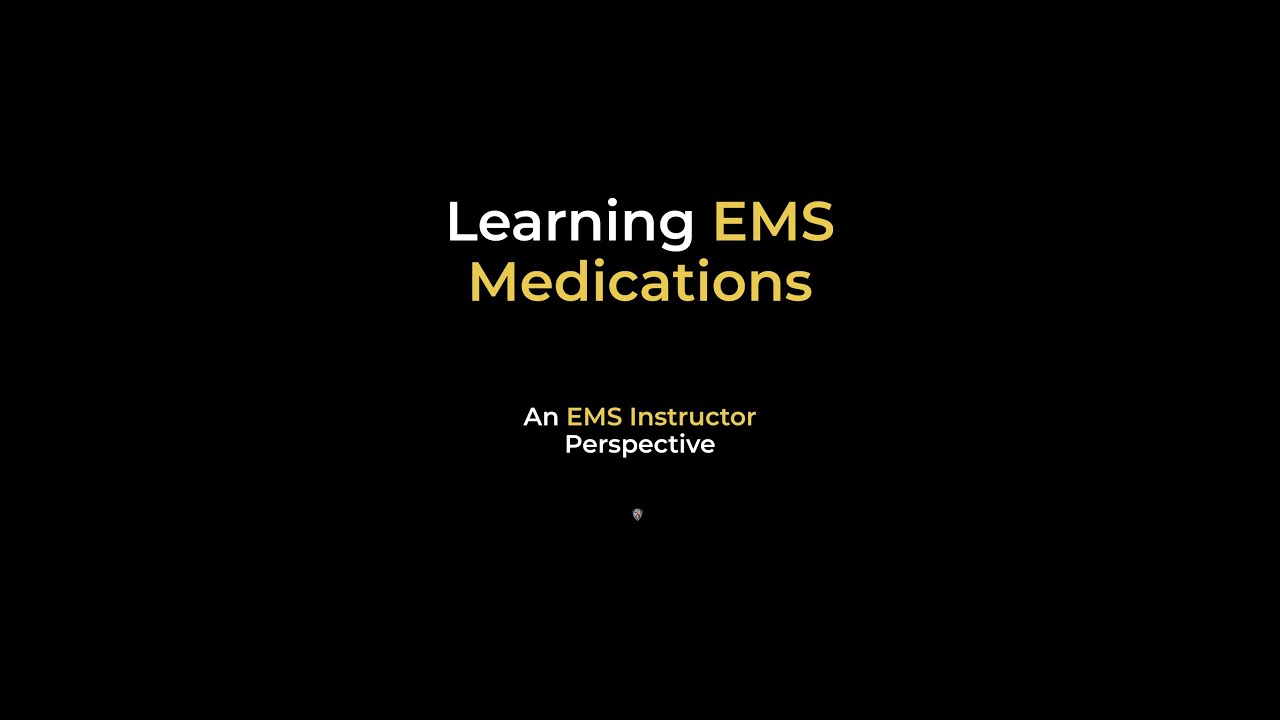 Learn EMS medications quickly