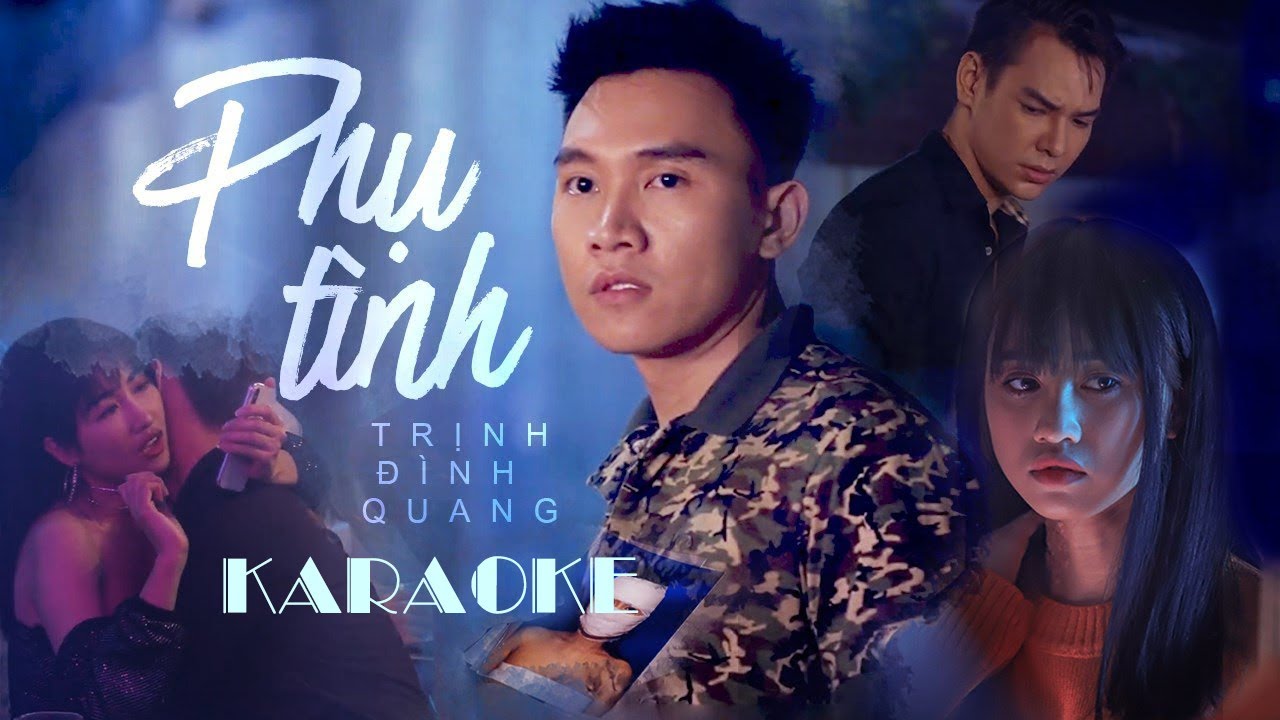 Phụ T&igrave;nh - Trịnh Đ&igrave;nh Quang | Karaoke Beat Gốc