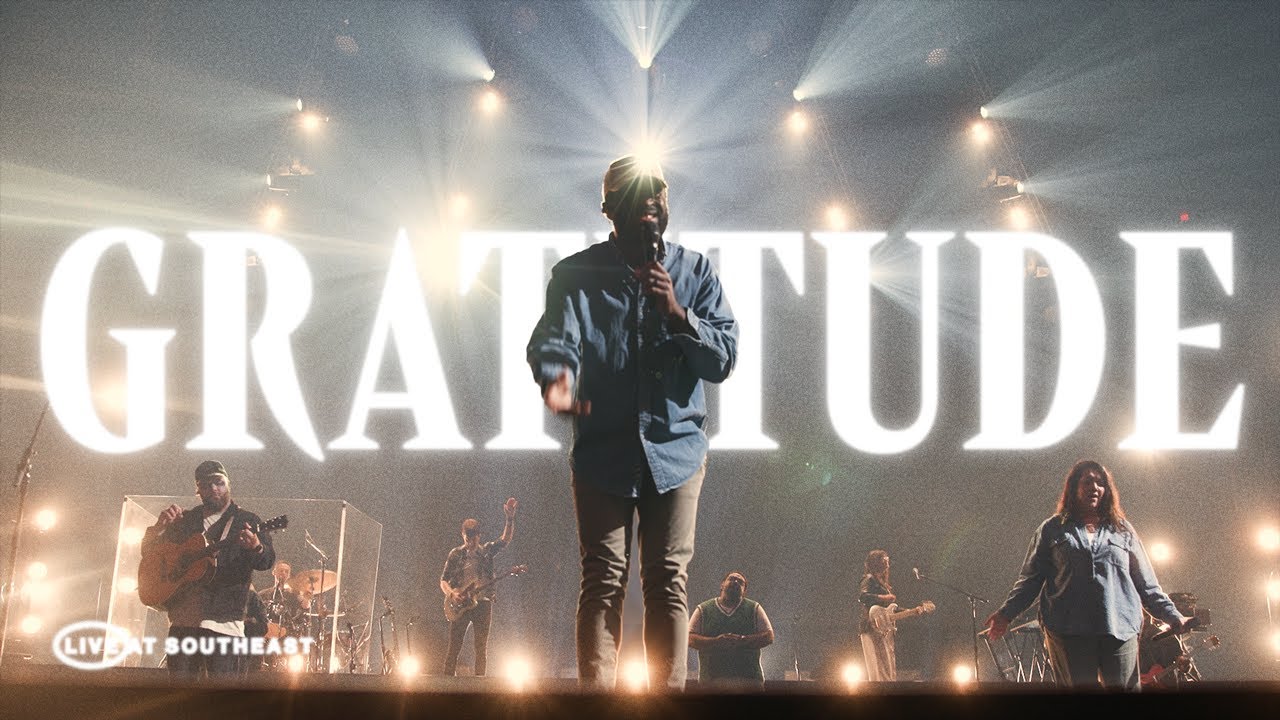 Gratitude (Live Worship Moment at Southeast)