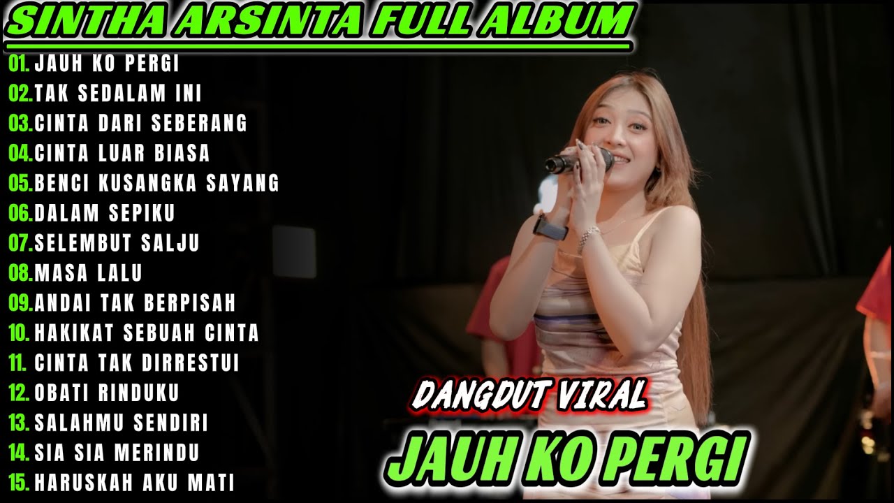 JAUH KO PERGI     SINTHA ARSINTA DANGDUT FULL ALBUM TERBARU DANGDUT KOPLO TERBARU!!DINAMI KOPLO