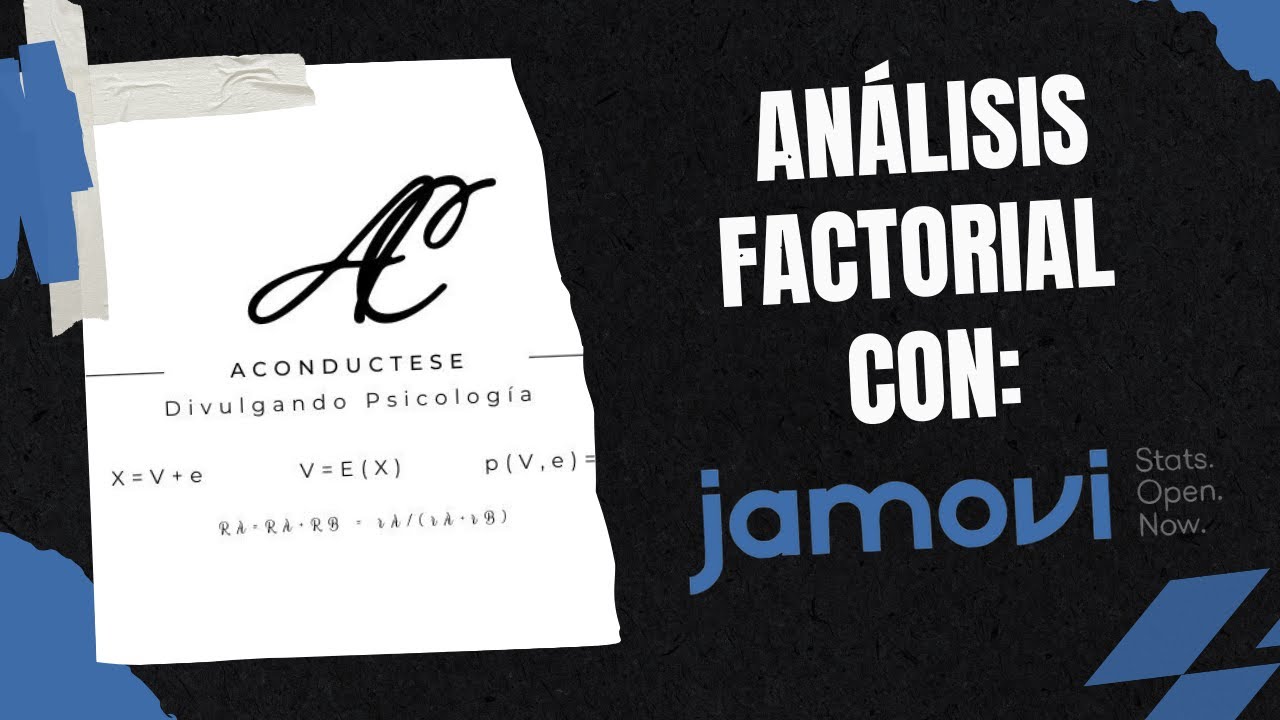Tutorial (inicial) de un análisis factorial con Jamovi.