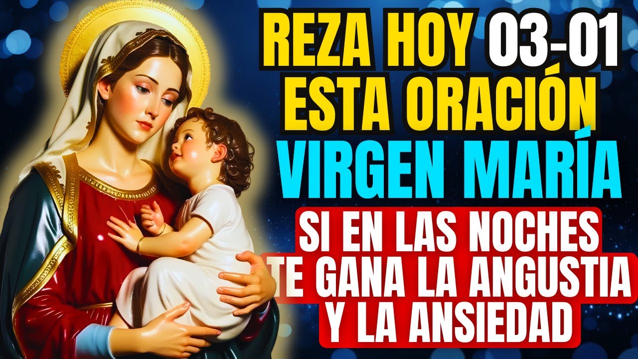 SI ESTA NOCHE TE GANA LA ANGUSTIA… MARÍA TE ENSEÑA ESTE PASO (y vuelve la paz a tu vida)