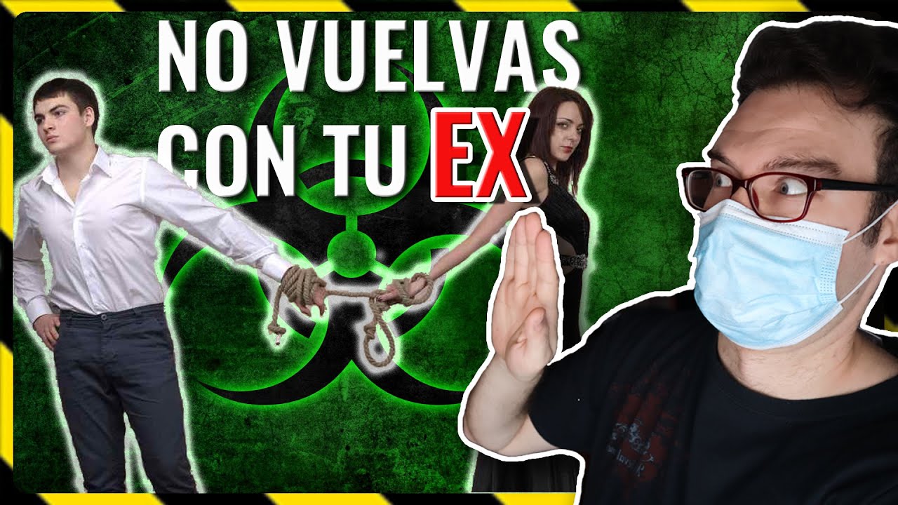 2 TRAMPAS por las que Vuelves con tu EX TÓXICO 💔 Psicología, Maltrato y Dependencia