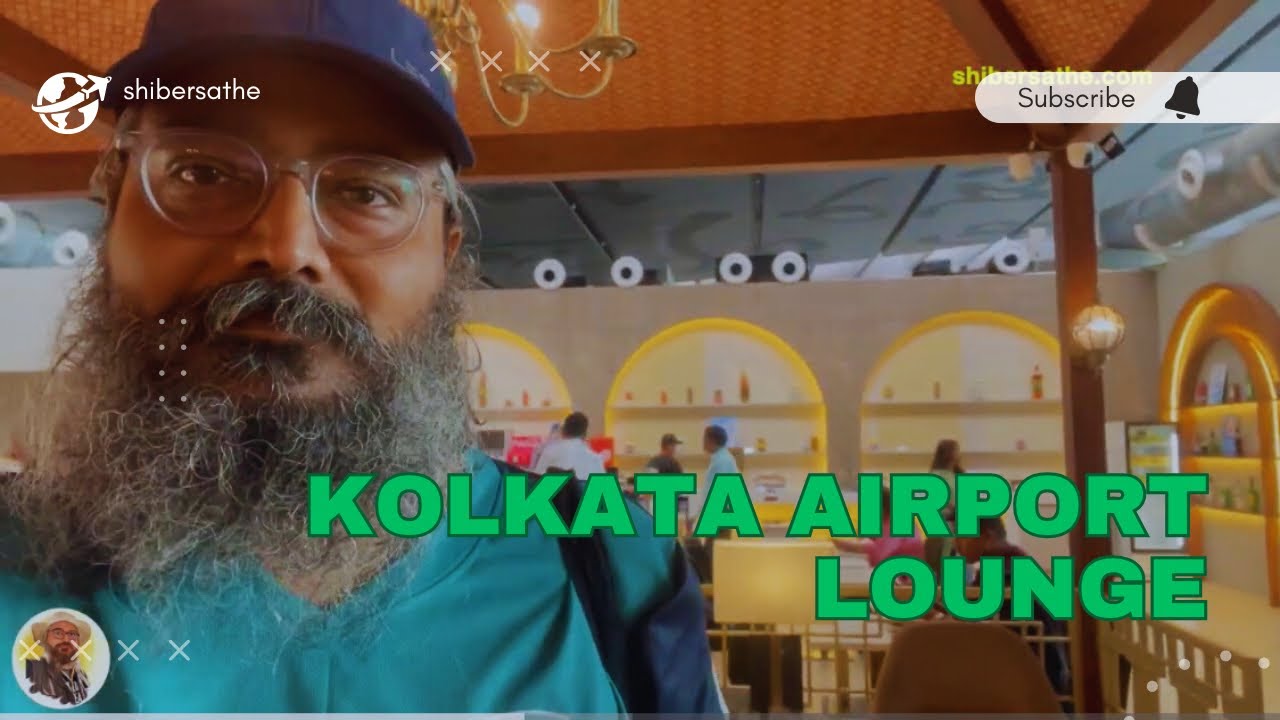 Kolkata Airport Lounge Vlog 455