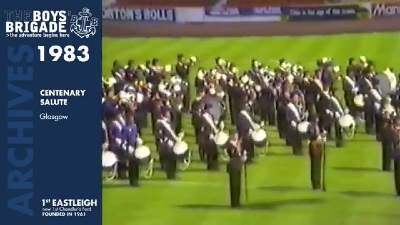 1983: 1st Eastleigh Boys' Brigade - Centenary Salute Glasgow