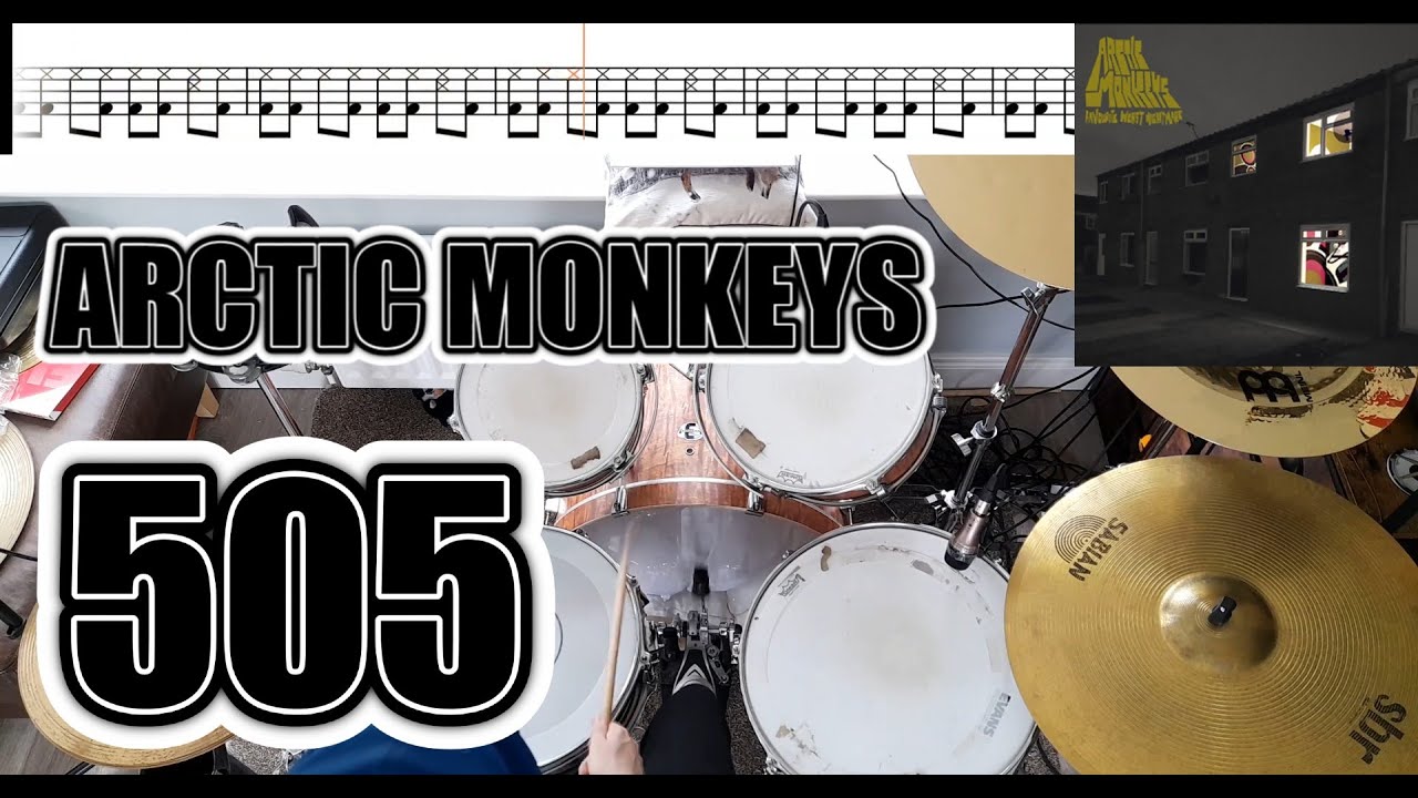 Arctic Monkeys - 505 - Drum Cover With SHEET MUSIC
