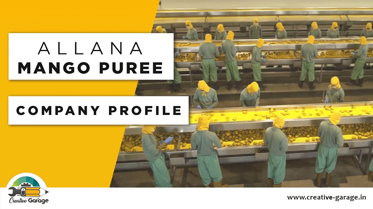 ALLANA MANGO -Fruit Puree Corporate Film