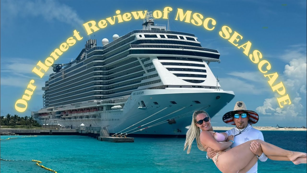 MSC Seascape Cruise Review/ Our Honest Experience