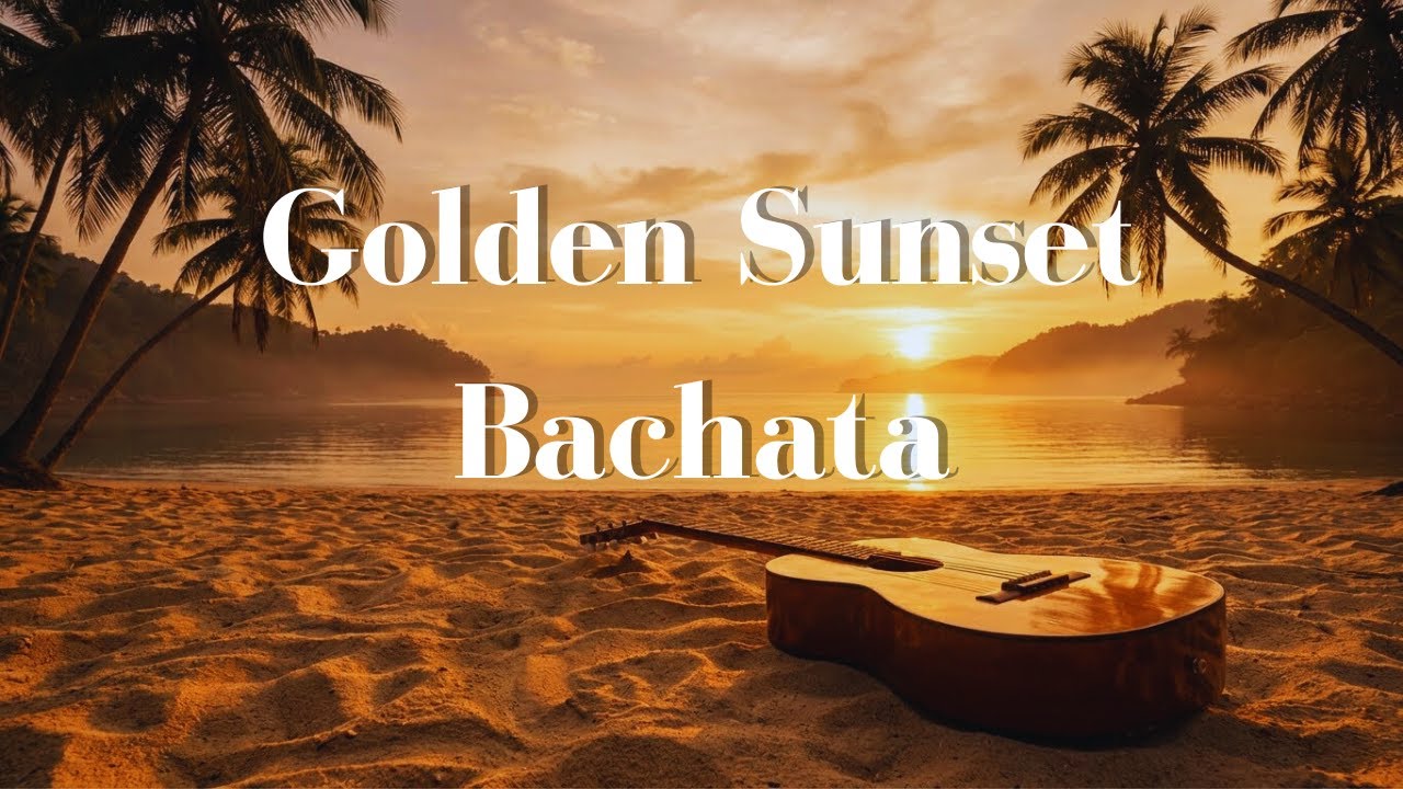 Romantic Bachata Guitar – Golden Sunset Instrumental (1 Hour)