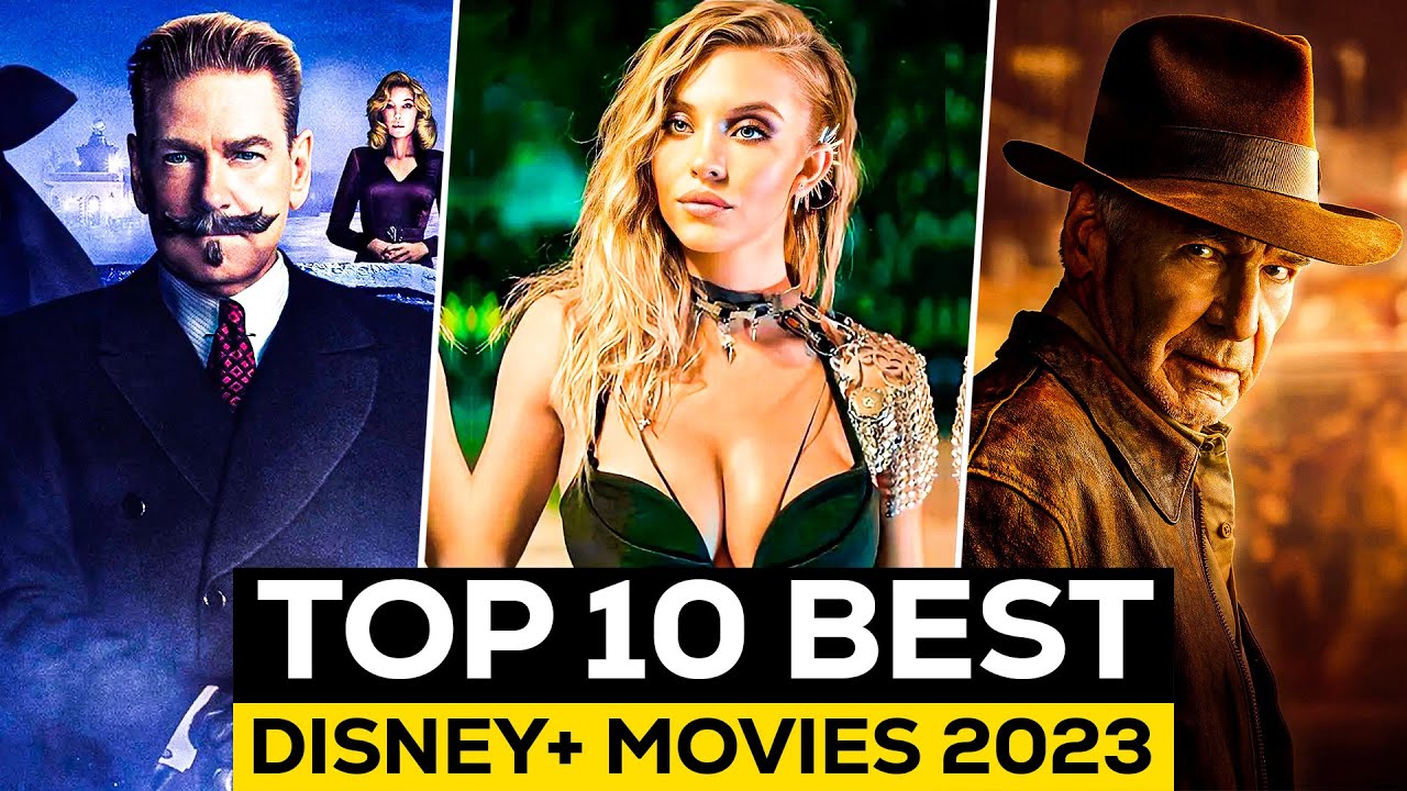 Top 10 Disney+ Movies From 2023 | The Best Movies On Disney Plus | Disney+ Most Popular Movies 2023