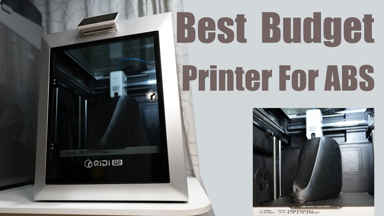 Best Budget 3D Printer for ABS? QiDi Q2 Review