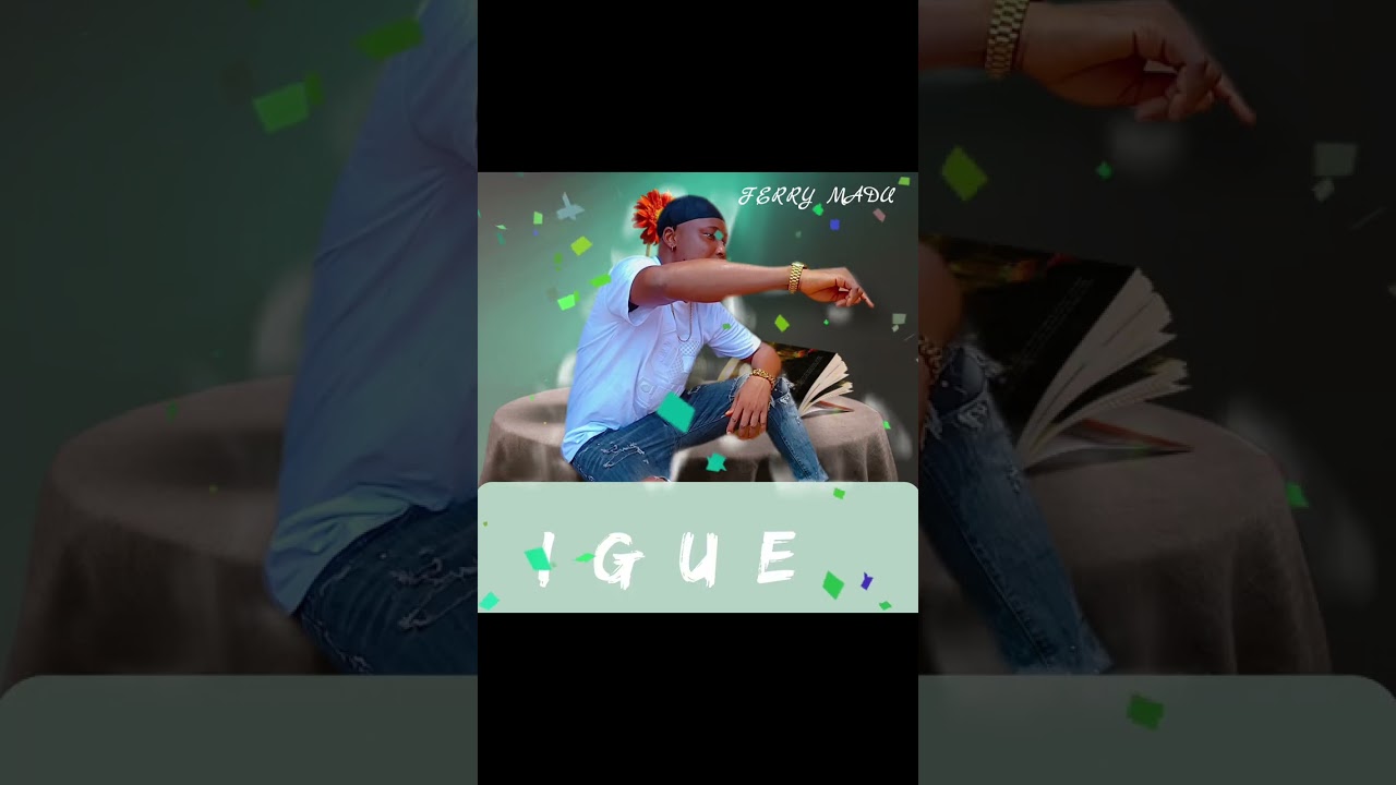 Igue By Ferry MADU. Please Subscribe to our YouTube channel 🙏🙏