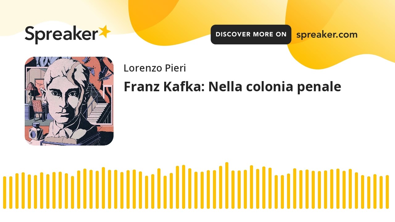 Franz Kafka: Nella colonia penale