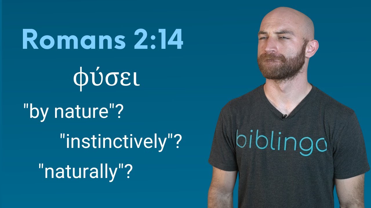 Gentiles and Torah: Romans 2:14 and the Nature of Biblical Greek Adverbs