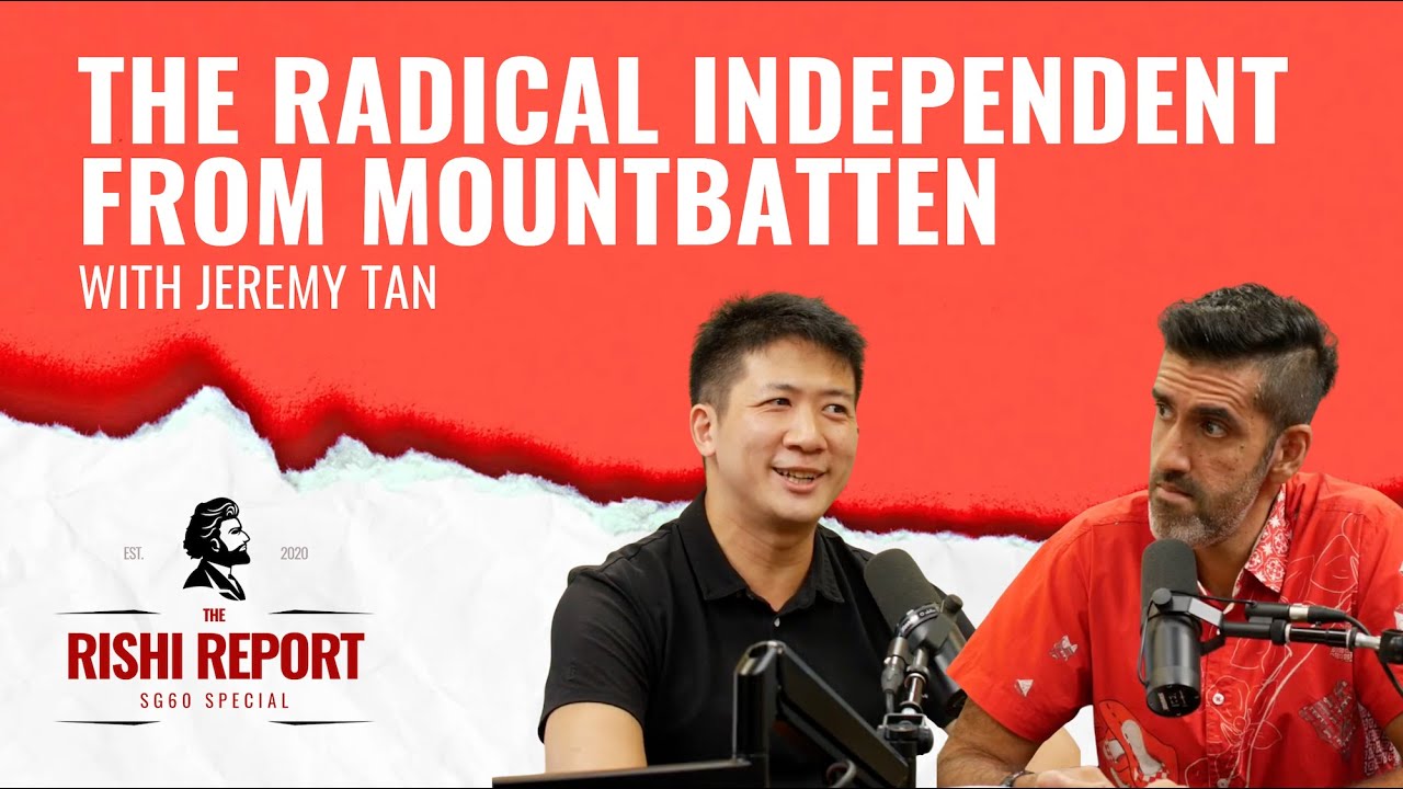 The Radical Independent from Mountbatten; with Jeremy Tan | #TRR