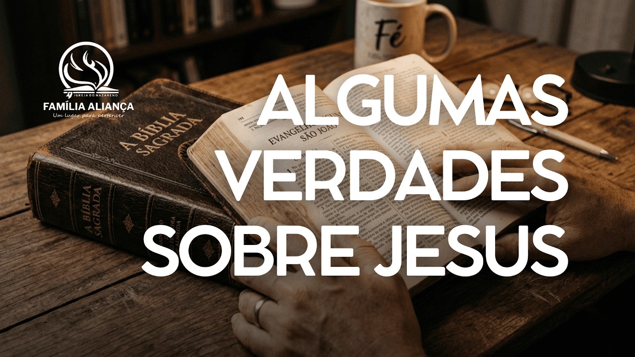 ALGUMAS VERDADES SOBRE JESUS - Pr. Fernando Mello - Pregação - 01.03.26 noite
