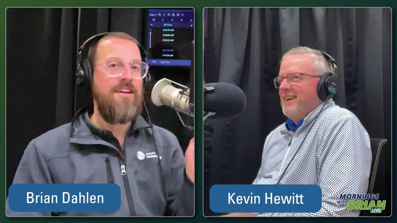 Mornings with Brian with Guest Kevin Hewitt