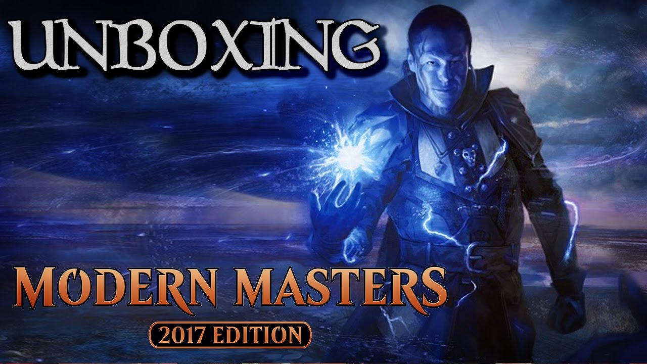 Unboxing - Modern Masters 2017