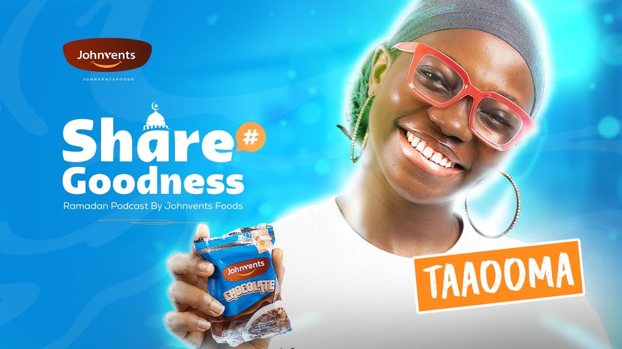 Share Goodness Ramadan Podcast || TAAOOMA || EP 2